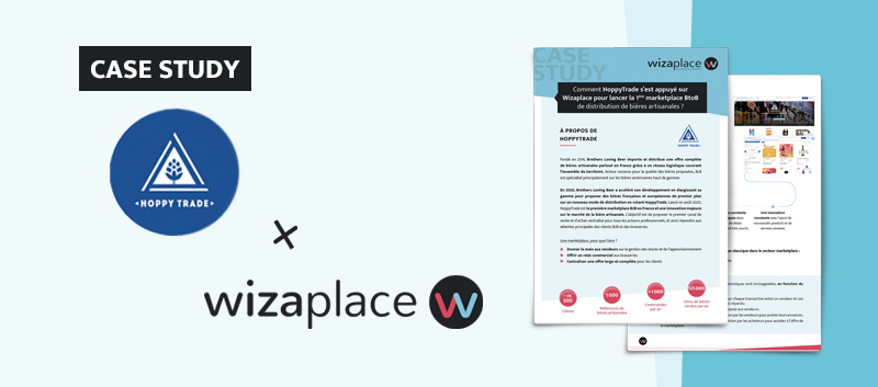 Comment HoppyTrade s’est appuyé sur Wizaplace pour lancer la première marketplace B2B de distribution de bières artisanales ?